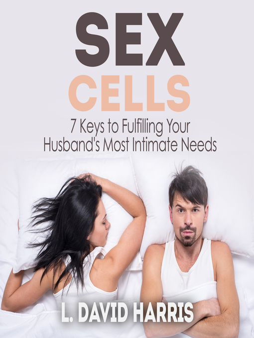 Title details for Sex Cells by L. David Harris - Available